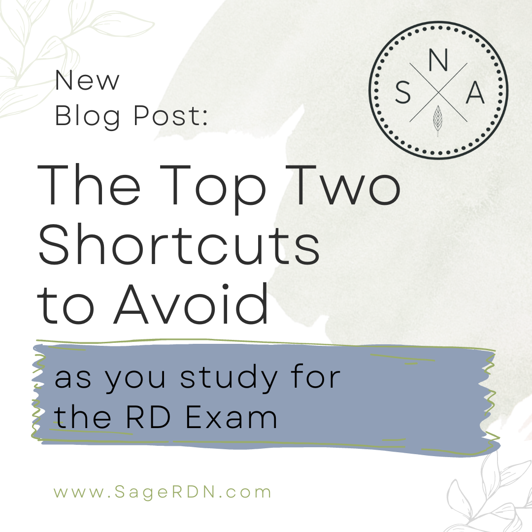 Top 2 Shortcuts to Avoid as you study for the RD Exam